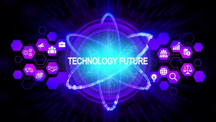 Glowing atomic structure with technology icons and text T E C H N O L O G Y F U T U R E future neon