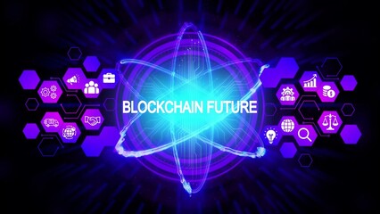 Abstract digital atom with blockchain future text and hexagonal icons technology