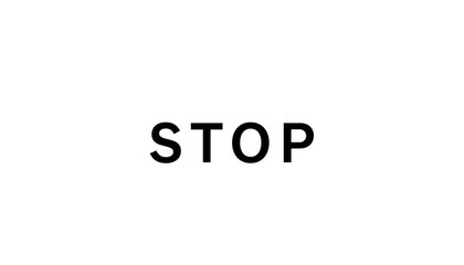 Simple STOP text on a plain white background