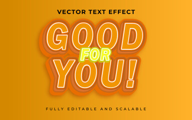 Good For You 3D editable text effect