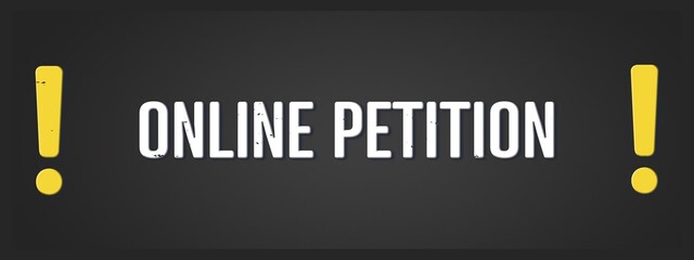 Online Petition (Online petition) - A blackboard illustration with white text.