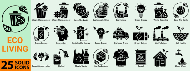Eco Living icon set in solid style. Featuring green energy, recycling, zero waste, sustainable cities, eco factory, clean water, soil health, forest conservation, and environmental protection.