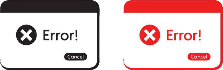error, message, pop-up, window, notification, alert, warning, cancel, button, cross, x, symbol, icon, graphic, design, interface, ui, ux, computer, software, system, failure, problem, issue, digital, 