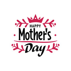 Handwritten happy mother s day greeting with a decorative crown