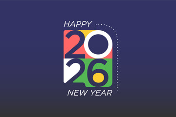 Minimalist Happy New Year 2026 greeting card with bold colorful typography on dark background, Perfect for festive celebration design