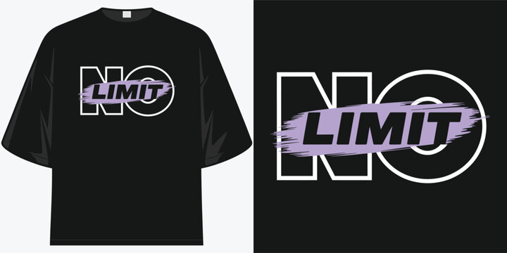 no limit inspirational graphic t-shirt design motivation streetwear fashion apparel top tee
