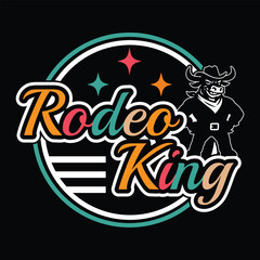 Rodeo King T-Shirt Design Illustration