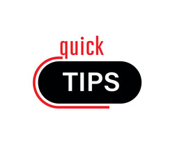 quick tips text information sign	
