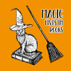 Halloween card design with a lettering phrase - a cat in a magic hat sitting on the book. Sketch outline illustrations, drawings in engraving style. Hand-drawn vector line art design