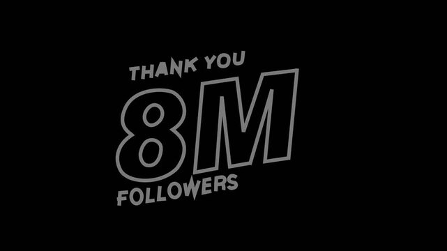 Thank You 8M Followers &ndash; Neon Glowing Text Animation. Follower Count Celebration &ndash; 8M Thank You Animation