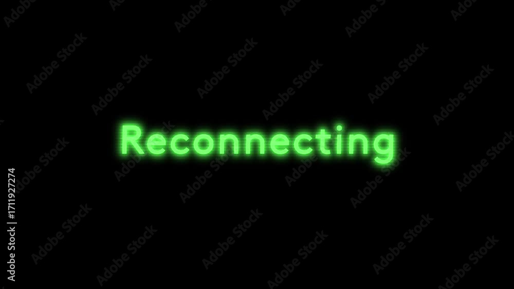 Poster reconnecting text message glowing on black background