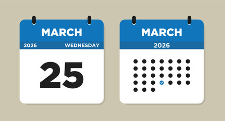 March 25 2026 Wednesday Calendar Vector Illustration. 25 March calendar page. Day calendar with date March 25. Week Starts on Sunday. Checklist day calendar. Modern Calendar template icon
