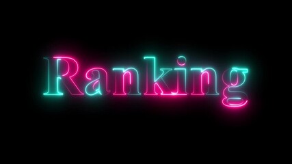Watch now neon text animation. A neon sign spells out RANKING against a dark textured background. - Powered by Adobe