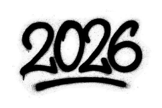 Urban graffiti number 2026 spray paint style for happy New Year celebration, grunge sprayed vector illustration, black street art design with transparent background