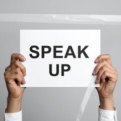 Empowering Message on a Sign for Advocacy and Awareness Campaigns