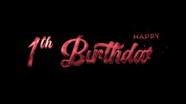 Happy 1st Birthday Animation: Modern Lettering, Alpha Channel