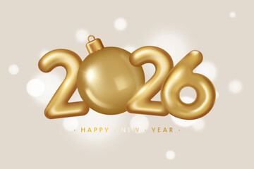 2026 Happy New Year Luxury Greeting Card. Realistic 3d Numbers with a Golden Christmas Bauble