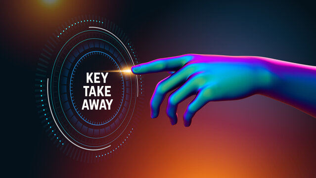 Key takeaway text message with 3d arm touching HUD interface for futuristic AI and IoT visualization