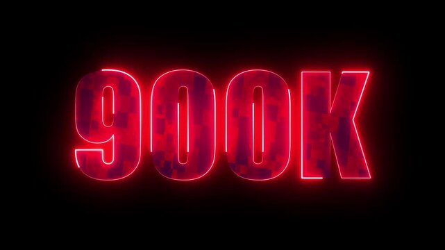 900k glowing neon milestone, futuristic red typography number design for online subscribers celebration, social media digital growth and community success