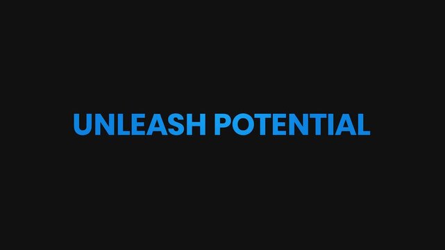 Unleash Potential Energetic Text Animation &ndash; 4K Empowering Motivational Video