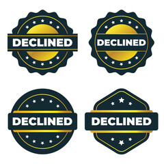 Declined Application. Gold and Dark Blue Rejected Seal Badges