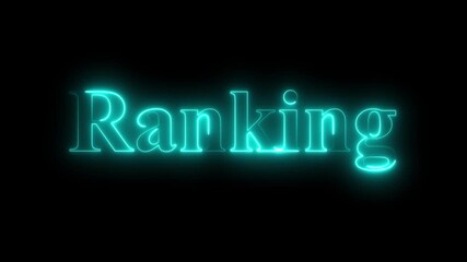 Watch now neon text animation. A neon sign spells out RANKING against a dark textured background. - Powered by Adobe