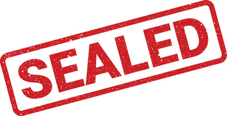 Grunge sealed stamp vector, red ink rubber seal impression, message sticker