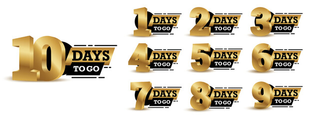 Obraz na płótnie Canvas Days left to go 1, 2, 3, 4, 5, 6, 7, 8, 9, 10 banner business for sale and promotion. Promotional banner with number of days left sign set. Vector Illustration. 