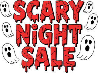 Spooky "Scary Night Sale" text with dripping blood effect and playful ghosts, perfect for Halloween promotions.