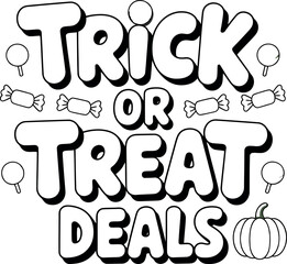 Exciting "Trick or Treat Deals" text with festive Halloween elements, perfect for seasonal promotions.
