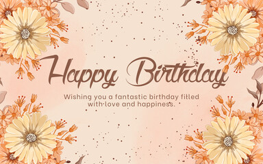floral background with flowers  happy birthday	
