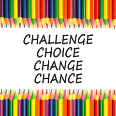 Challenge choice change chance symbol. Concept words Challenge choice change chance on beautiful white paper. Beautiful white background. Business Challenge choice change chance concept. Copy space.