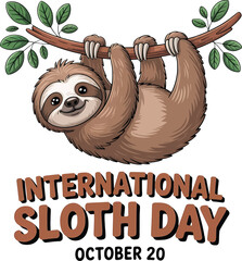 International Sloth Day illustration with sloth hanging on a branch cartoon animal