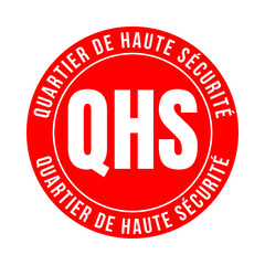 Symbole QHS quartier de haute sécurité en France