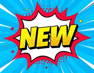 A vibrant comic book style graphic design featuring the word "new" in a bold, yellow font within a red speech bubble against a dynamic blue background.