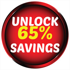 Red circle with white text unlock 65 percent savings vector