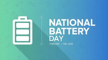National Battery Day. February 18. Holiday concept. Template for background, banner, card, poster with text inscription. 