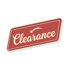 Vintage style red clearance sign with cream border and shooting star graphic, indicating a sale or discount event