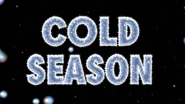 Frozen Typography: A striking digital composition that captures the essence of Cold Season, employing an icy font and delicate snowflakes to visually communicate the chill of winter.