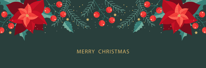 Christmas banner with poissettia, berries, and Christmas tree branches on a green background. Vector illustration.