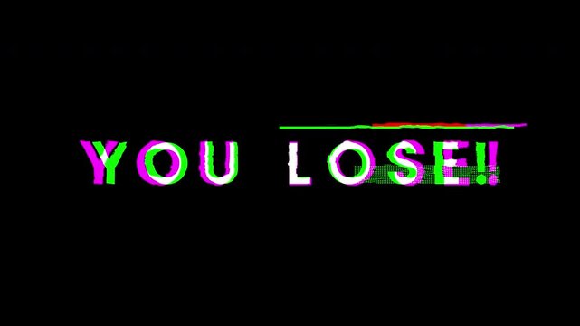 You Lose Glitch Text Animation 4k Background