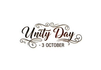 Unity day october 3rd decorative typography