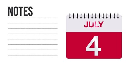 July 4 Calendar Animation with Free Space for Notes and Writing 4K motion graphic element