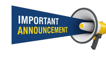 A yellow and grey megaphone emits a blue banner with the bold white and yellow text important announcement isolated on transparent background
