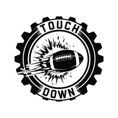 A black and white graphic illustration of a football with motion lines, inside a gear shape, with the words "TOUCH DOWN" above and below.