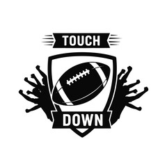 Monochromatic American football emblem featuring a football inside a shield, flanked by cheering figures, with 'Touch' and 'Down' text.