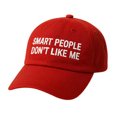 Red cap with the inscription "Smart people don't like me" on a transparent background. Fashion. Souvenirs. Social media.