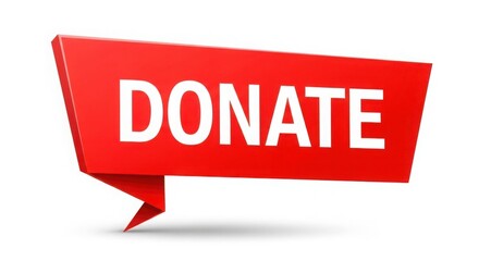 A red speech bubble with the word donate in white letters isolated on a white background with a shadow