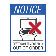 Isolated notice label with restroom toilet symbol and red cross, showing bathroom temporary out of order or service warning.