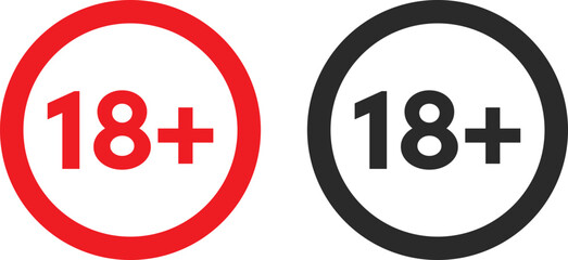 over 18 plus adult signs. 18+ warning symbol. Age restriction 18 years. eighteen years warning prohibition or ban sign